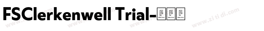 FSClerkenwell Trial字体转换 FSClerkenwell Trial字体转换